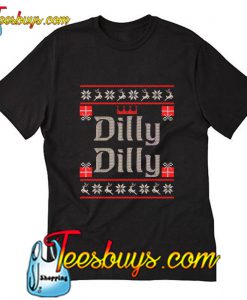 Dilly beer funny T-Shirt