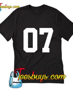 07 T-Shirt