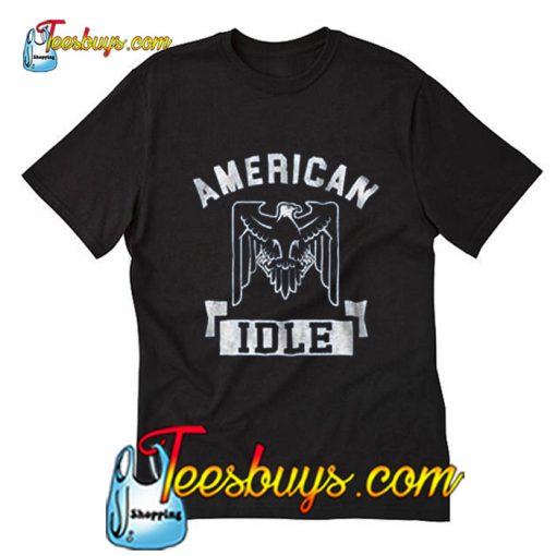 American Idle  T-Shirt