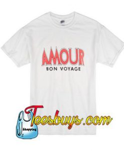 Amour Bon Voyage T-Shirt