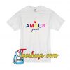 Amour Paris T-Shirt - Teesbuys Online Shop