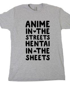 Anime In The Streests Hentai Tshirt