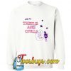 Astrowold thrills and chills Sweatshirt