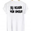 Au revoir mon amour t-shirt back