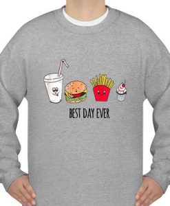 Best Day Ever Junkfood Sweatshirt