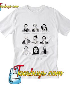 Bill Murray T-Shirt