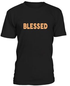 Blessed Font Tshirt