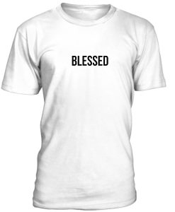 Blessed T Shirt