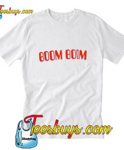 Bom Bom T Shirt