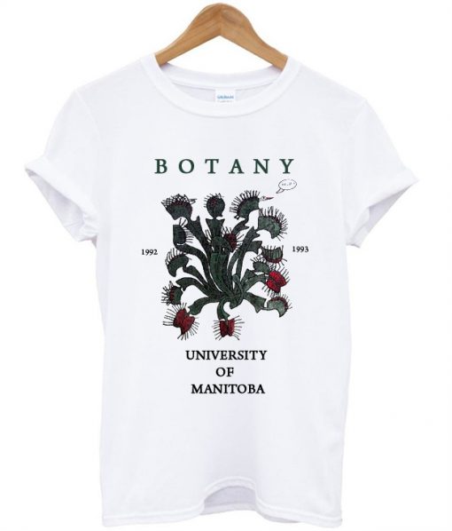 Botany University Of Manitoba T Shirt