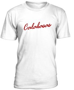 Calabasas Tshirt