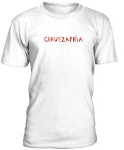 Cervezafria Tshirt