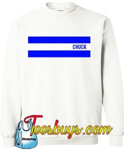 Chuck Sweatshirt