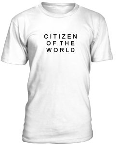 Citizin Of The World Tshirt