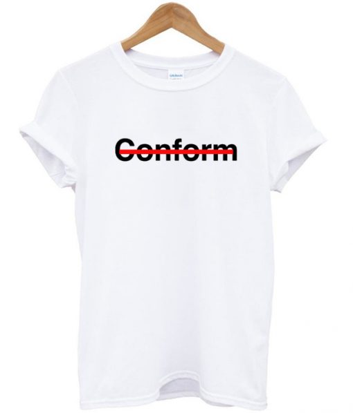 Conform T Shirt