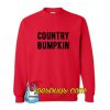 Country Bumpkin Sweatshirt