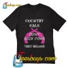 Country gals don't back down they reload T-Shirt