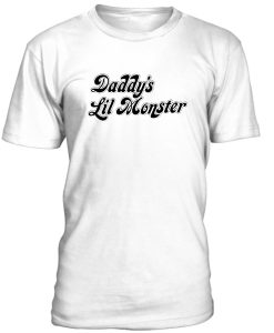 Daddys Lil Monster Tshirt