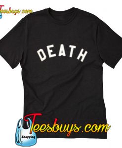 DeathFont T-Shirt