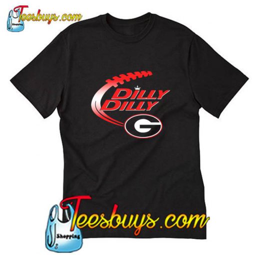 Dilly Dilly T Shirt