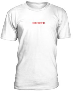 Disorder Font Tshirt