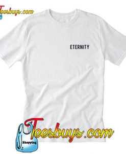 Eternity T-Shirt