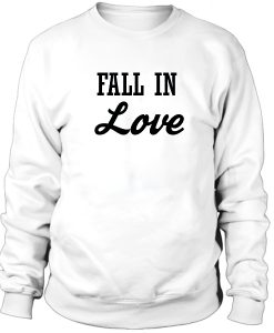 Fall in Love Sweatshirt