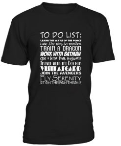 Fandom To Do List Quotes Tshirt