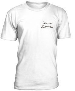 Femme Liberte Tshirt