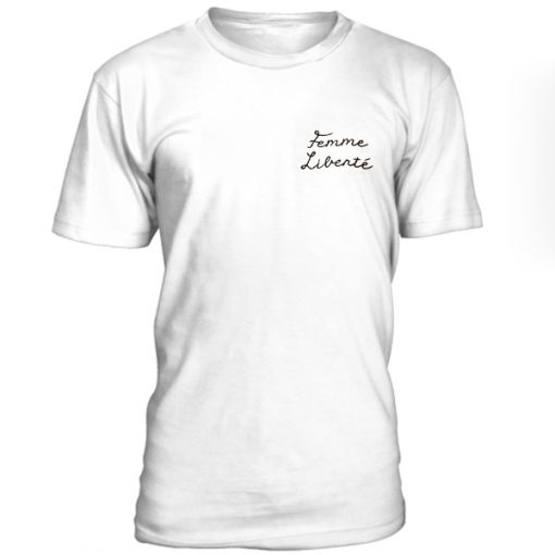 Femme Liberte Tshirt