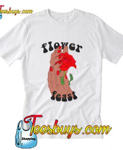 Flower Feast T-Shirt