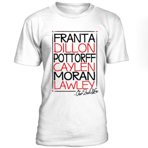 Franta Dillon Pottorff Caylen Moran Lawley Tshirt