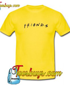 Friends T -Shirt