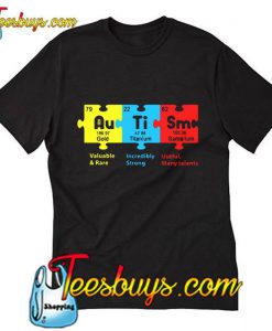 Gold titanium samarium autism T-Shirt