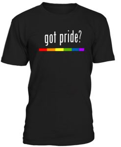 Got Pride Tshirt