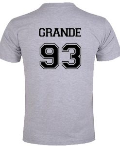 Grande 93 Tshirt Back