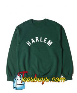 Harlem Sweatshirt