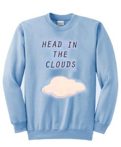 Head In The Cloud Sweatshirt