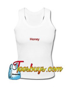 Honey Tank Top - Teesbuys Online Shop