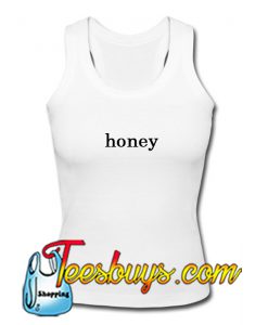Honey Tank top