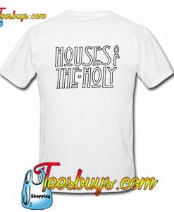 Houses of the Holy T-Shirt BACK