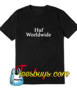 Huf Worldwide T-Shirt