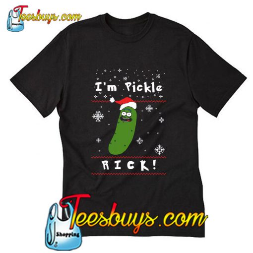 Im Pickle Rick T-Shirt