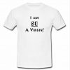 Im So A Virgin T Shirt