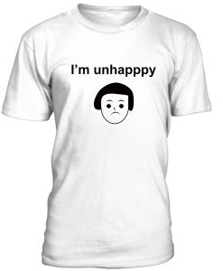 Im Unhappy Face Tshirt