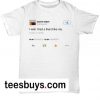 Kanye West Tweet T-Shirt