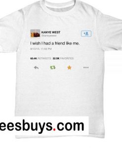 Kanye West Tweet T-Shirt