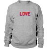 Love Font Sweatshirt