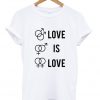 Love Is Love Gender T shirt