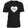 Love Male Tears Tshirt